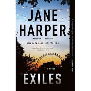 Exiles -- Jane Harper
